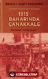 Cephedeki Bir Doktorun Gözünden 1915 Baharında Çanakkale