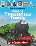 Çıkartmalarla Kendi Trenlerini Tasarla