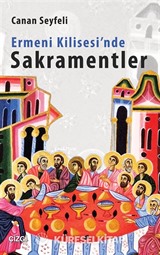 Ermeni Kilisesi'nde Sakramentler