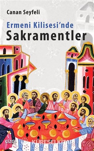 Ermeni Kilisesi'nde Sakramentler
