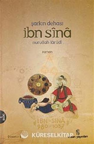 Şarkın Dehası İbn Sina