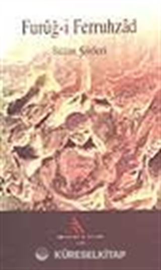 Furuğ-i Ferruhzad Bütün Şiirleri