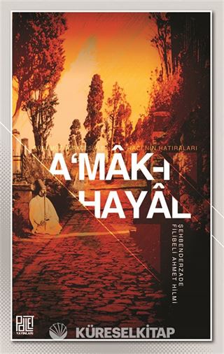 A'mak-ı Hayal
