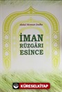 İman Rüzgarı Esince