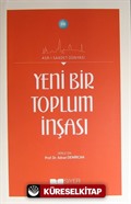 Yeni Bir Toplum İnşası