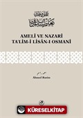 Ameli ve Nazari Ta'lim-i Lisan-ı Osmani