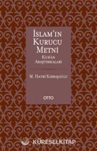 İslam'ın Kurucu Metni