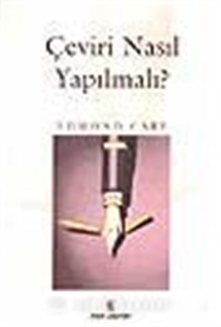 Çeviri Nasıl Yapılmalı?