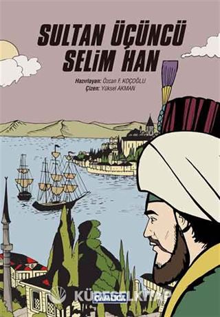 Sultan Üçüncü Selim Han
