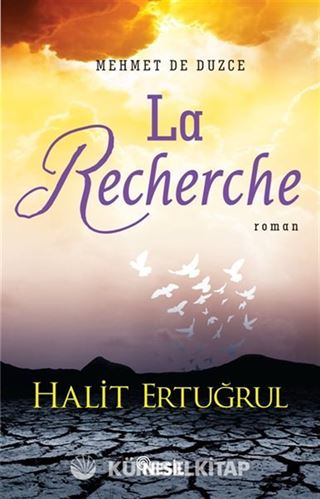 La Recherche (Arayış)