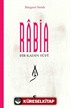 Bir Kadın Sufi: Rabia