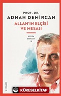 Allah'ın Elçisi ve Mesajı