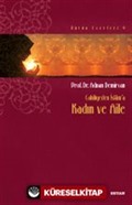 Cahiliyeden İslam'a Kadın ve Aile