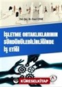 İşletme Ortaklıklarının Sürdürebilirliğinde İş Etiği