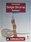 Osmanlıca Belge Okuma Rehberi (Örnek Çözümlü)