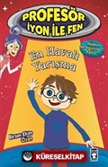 En Havalı Yarışma / Profesör İyon ile Fen