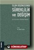 İslam Düşüncesinde Süreklilik ve Değişim