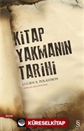 Kitap Yakmanın Tarihi