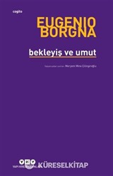 Bekleyiş ve Umut