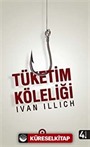 Tüketim Köleliği