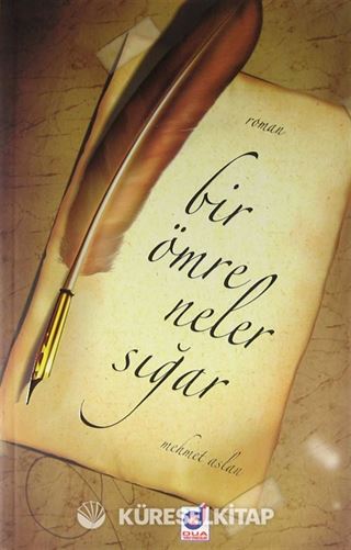 Bir Ömre Neler Sığar