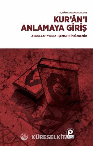 Kur'an'ı Anlamaya Giriş