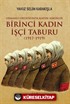 Birinci Kadın İşçi Taburu (1917-1919)