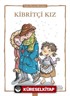 Kibritçi Kız / Uyku Öncesi Masalları Serisi