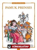 Pamuk Prenses / Uyku Öncesi Masalları Serisi