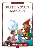 Fareli Köyün Kavalcısı / Uyku Öncesi Masalları Serisi