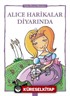 Alice Harikalar Diyarında / Uyku Öncesi Masalları Serisi
