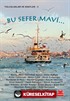 Bu Sefer Mavi...