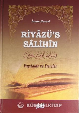 Riyazü's Salihin Faydalar ve Dersler (Ciltli)