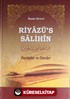 Riyazü's Salihin Faydalar ve Dersler (Ciltli)