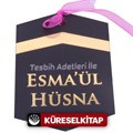Tesbih Adetleri İle Esma'ül Hüsna (Kartela)
