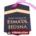 Tesbih Adetleri İle Esma'ül Hüsna (Kartela)