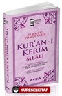 Kur'an-ı Kerim Meali (Metinsiz Meal) (Pembe) (Kod:Ayfa-109)