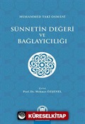 Sünnetin Değeri ve Bağlayıcılığı