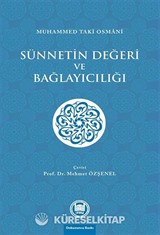 Sünnetin Değeri ve Bağlayıcılığı