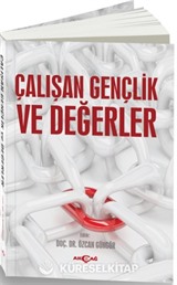 Çalışan Gençlik ve Değerler
