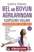 Bel ve Boyun Ağrılarından Kurtulma Yolları