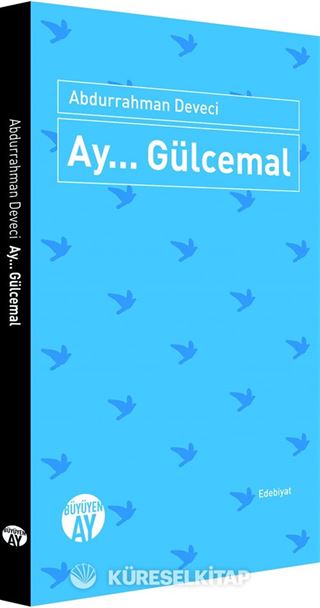 Ay... Gülcemal