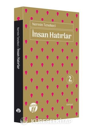 İnsan Hatırlar