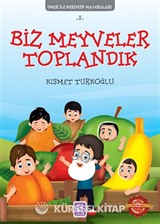 Biz Meyveler Toplandık / Ömer ile Kerem'in Maceraları 8