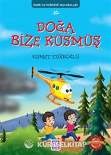 Doğa Bize Küsmüş / Ömer ile Kerem'in Maceraları 10