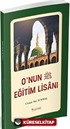 O'nun (s.a.v.) Eğitim Lisanı