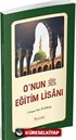 O'nun (s.a.v.) Eğitim Lisanı