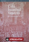 Eski İstanbul Yaşayışı