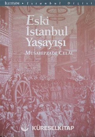 Eski İstanbul Yaşayışı