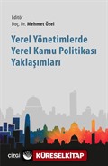 Yerel Yönetimlerde Yerel Kamu Politikası Yaklaşımları